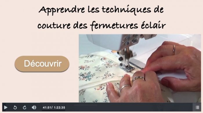 Cours de couture pour apprendre à coudre les fermetures éclair